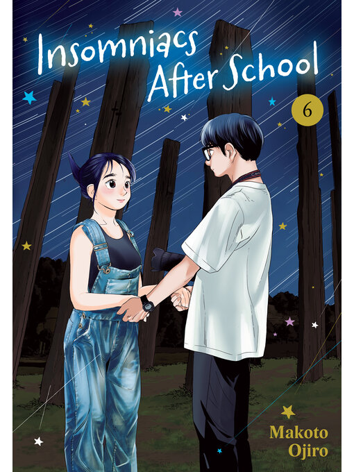 Title details for Insomniacs After School, Volume 6 by Makoto Ojiro - Wait list